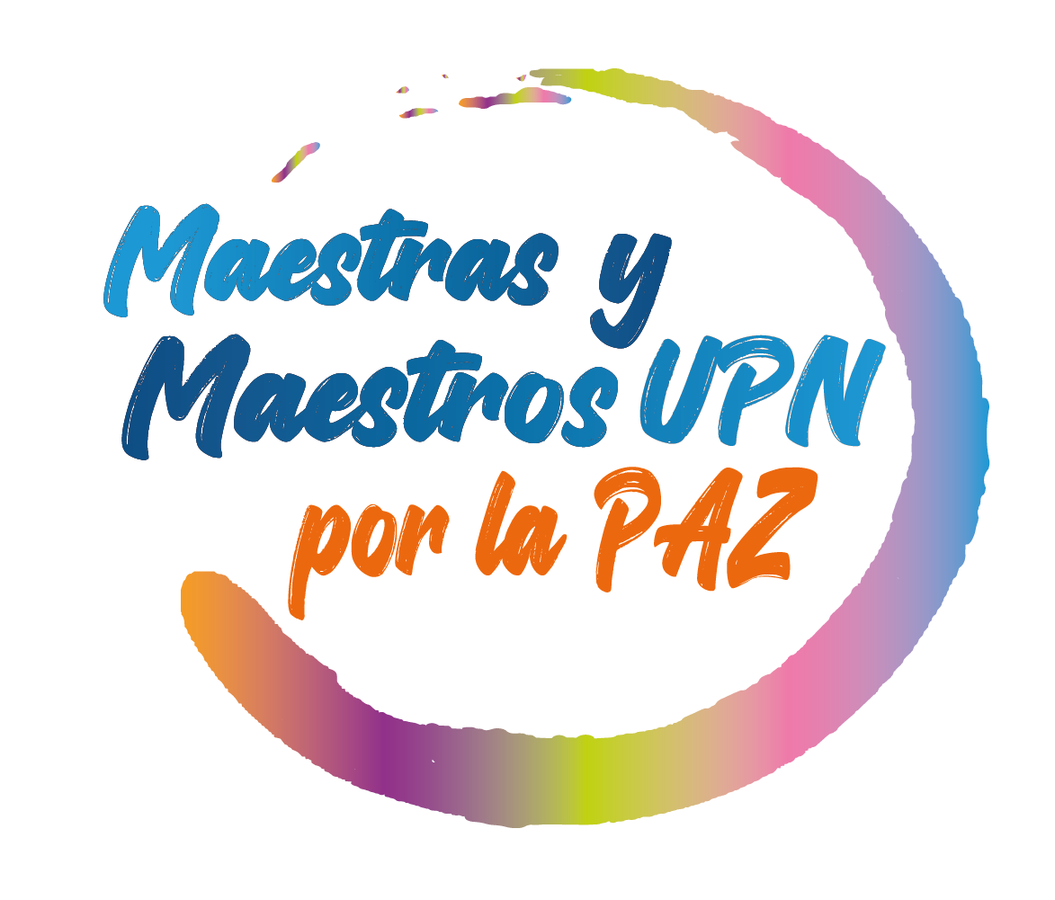 Identidad visual colorida y tipográfica de Maestras y Maestros UPN por la Paz